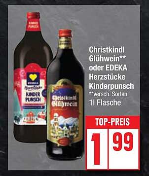 Christkindl Glühwein oder EDEKA Herzstücke Kinderpunsch