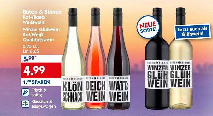 Buten & Binnen Rot-/Rosé/Weißwein  
Winzer Glühwein Rot/Weiß Qualitätswein