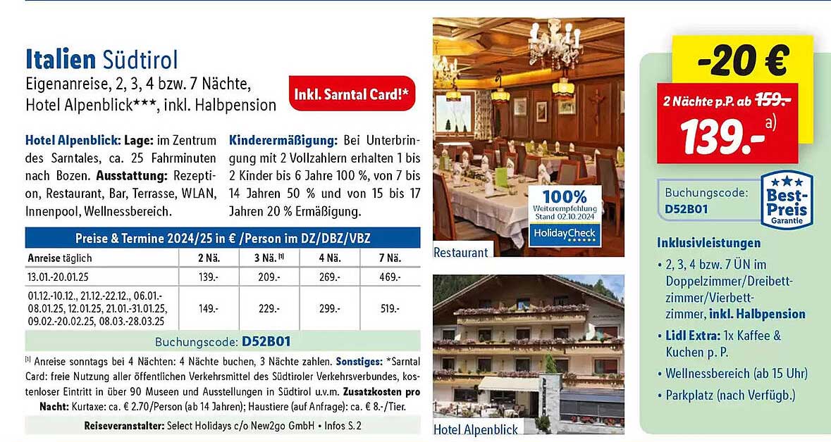 Italien Südtirol Eigenanreise, 2, 3, 4 bzw. 7 Nächte, Hotel Alpenblick***, inkl. Halbpension