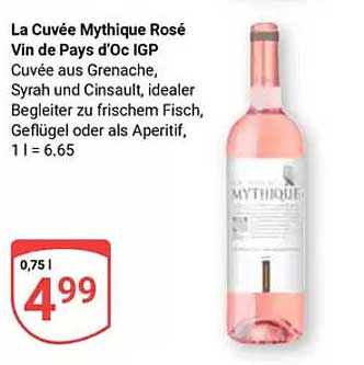 La Cuvée Mythique Rosé Vin de Pays d'Oc IGP