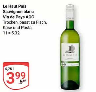 Le Haut Païs Sauvignon blanc Vin de Pays AOC