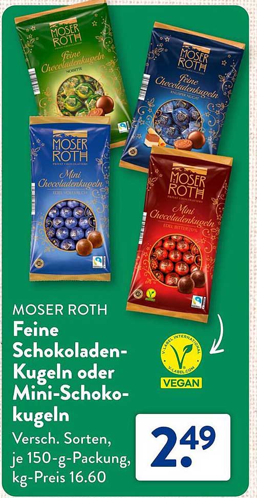 MOSER ROTH  
Feine Schokoladenkugeln oder Mini-Schokokugeln