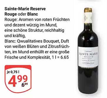 Sainte-Marie Reserve Rouge oder Blanc