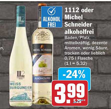 1112 oder Michel Schneider alkoholfrei