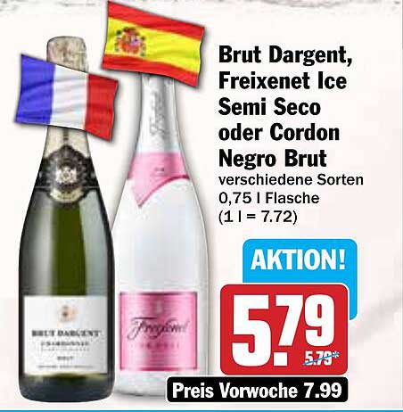 Brut Dargent, Freixenet Ice Semi Seco oder Cordon Negro Brut