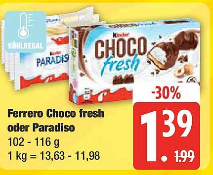 Ferrero Choco fresh oder Paradiso