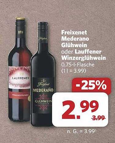 Freixenet Mederano Glühwein oder Lauffenser Winzerglühwein