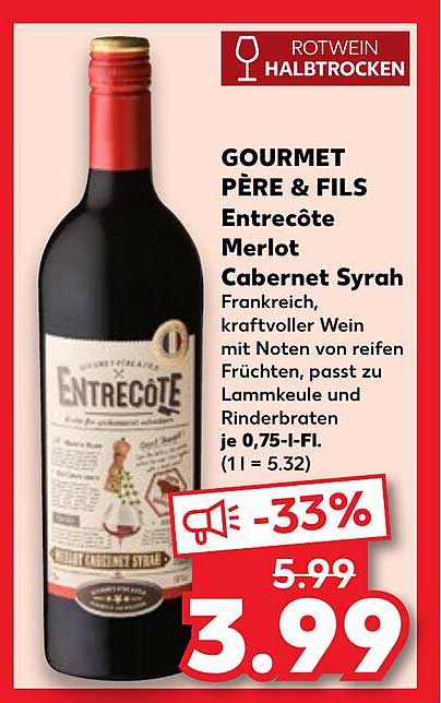 GOURMET PÈRE & FILS Entrecôte Merlot Cabernet Syrah