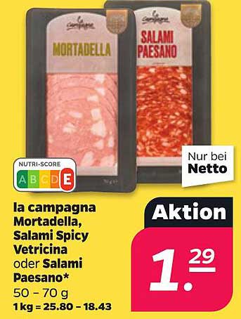 la campagna Mortadella, Salami Spicy Vetricina oder Salami Paesano*