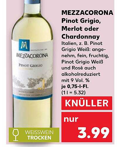 MEZZACORONA Pinot Grigio, Merlot oder Chardonnay