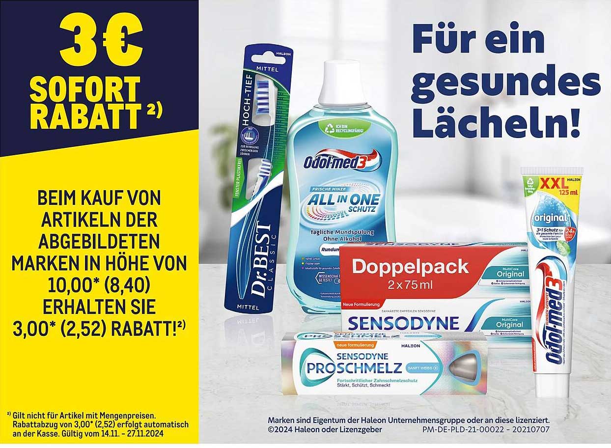 Dr. Best Classic  
Odol med3 ALL IN ONE Schutz  
Doppelpack Sensodyne 2x75 ml  
Sensodyne Proschmelz  
Odol med3 XXL 125 ml  