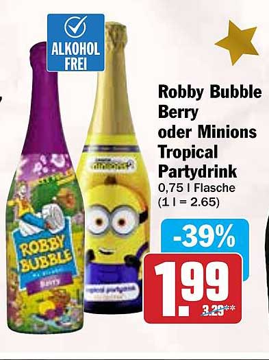 Robby Bubble Berry oder Minions Tropical Partydrink