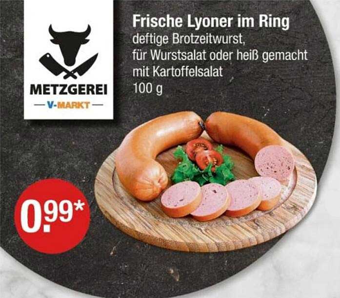 Frische Lyoner im Ring