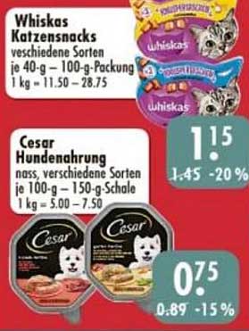 Whiskas Katzensnacks  
Cesar Hundenahrung