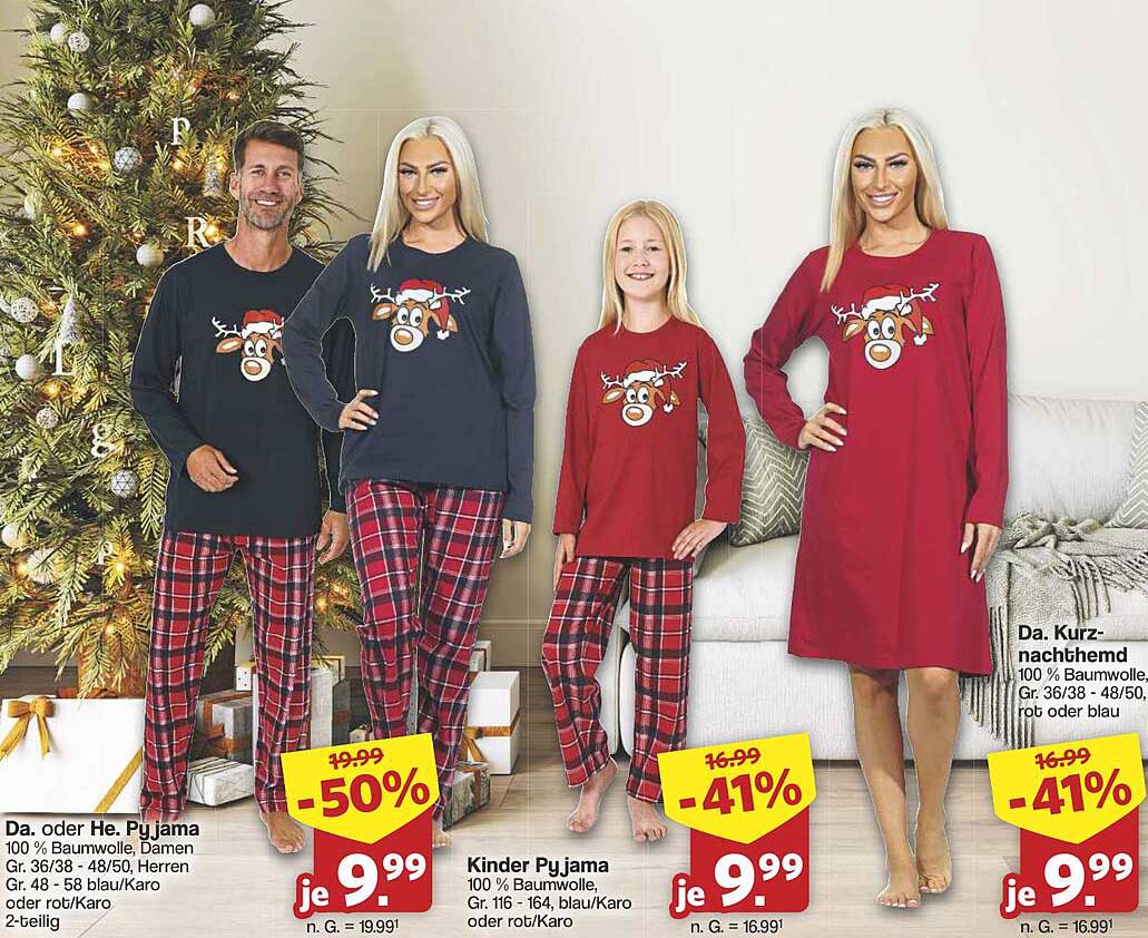 Da. oder He. Pyjama  
Kinder Pyjama  
Da. Nachthemd  