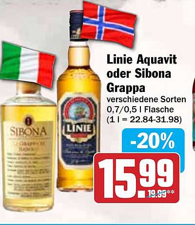 Linie Aquavit oder Sibona Grappa