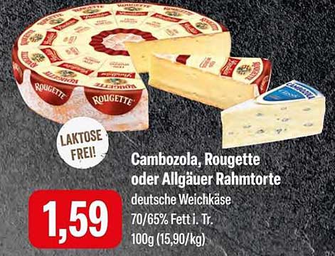 Cambozola, Rougette oder Allgäuer Rahmtorte