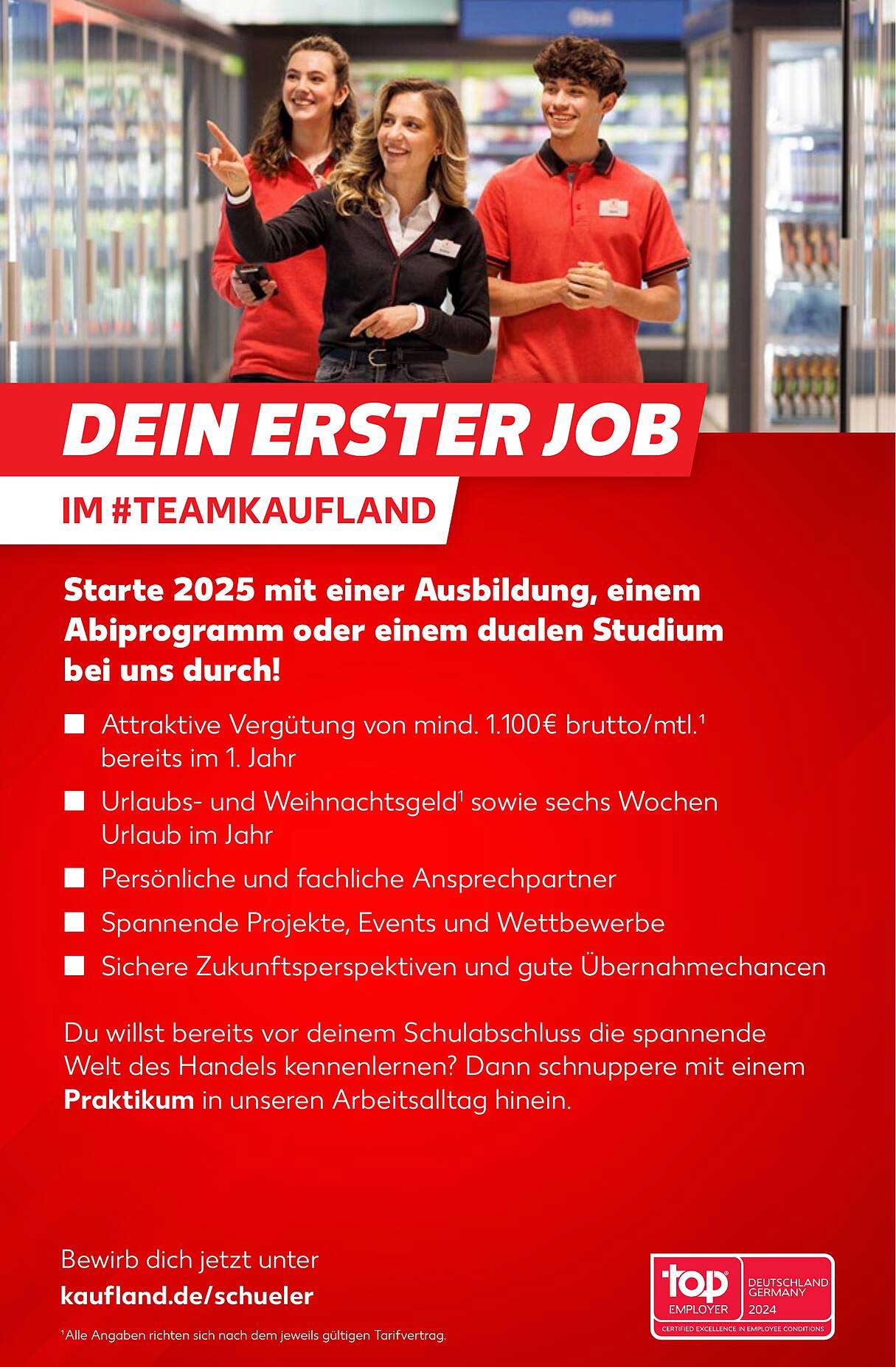 DEIN ERSTER JOB  
IM #TEAMKAUFLAND