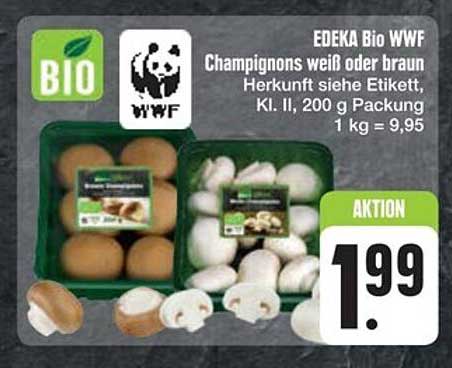 EDEKA Bio WWF Champignons weiß oder braun