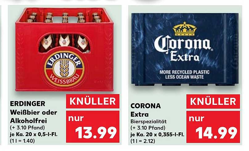 ERDINGER Weißbier oder Alkoholfrei  
CORONA Extra