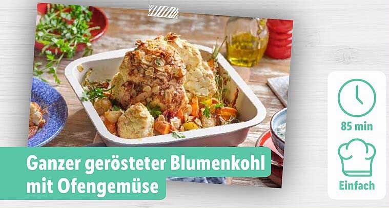 Ganzer gerösteter Blumenkohl mit Ofengemüse