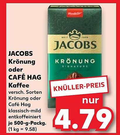 JACOBS Krönung oder CAFÉ HAG Kaffee