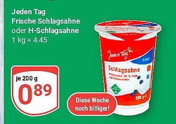 Jeden Tag Frische Schlagahne oder H-Schlagsahne