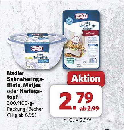 Nadler Sahneheringsfilets, Matjes oder Herings-topf