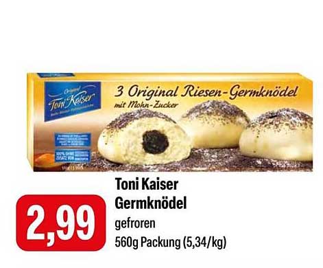 Toni Kaiser Germknödel