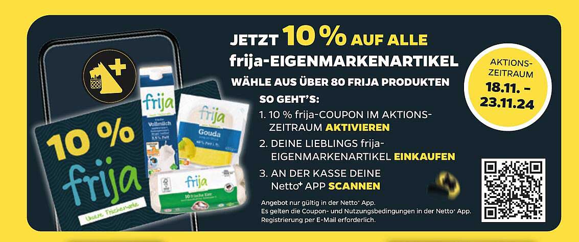 JETZT 10 % AUF ALLE frija-EIGENMARKENARTIKEL