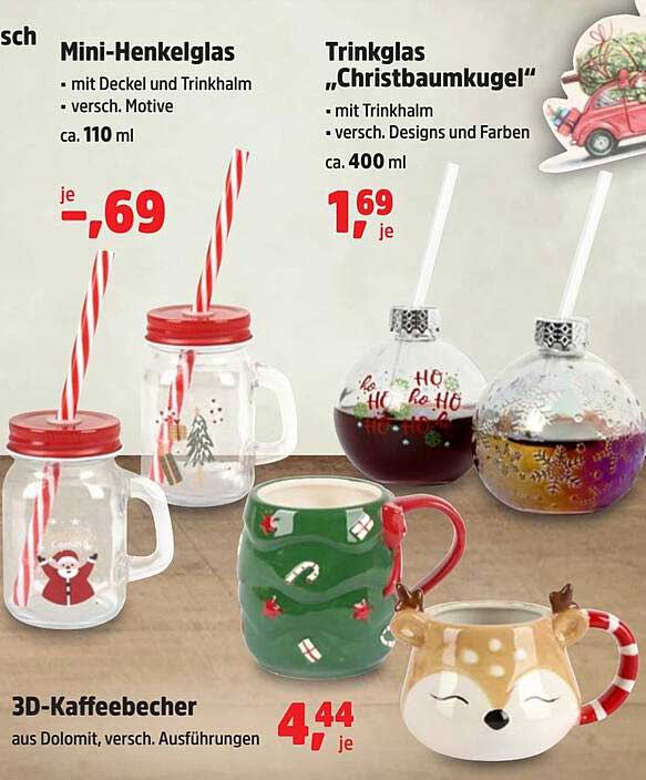 Mini-Henkelglas  
Trinkglas „Christbaumkugel“  
3D-Kaffeebecher