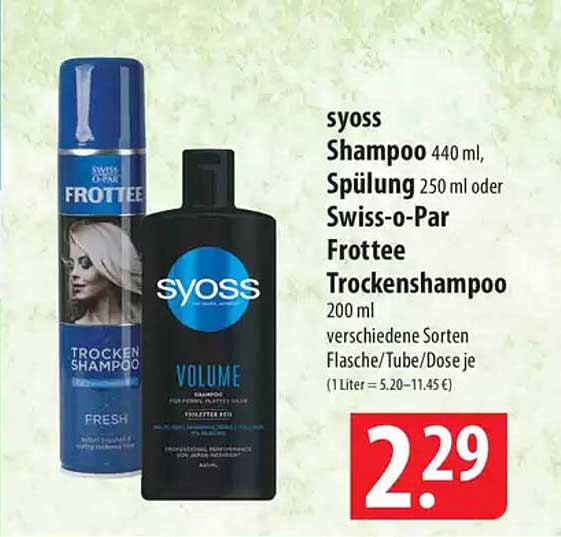 syoss Shampoo, Spülung oder Swiss-o-Par Frottee Trockenshampoo