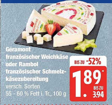 Garamont französischer Weichkäse oder Rambol französischer Schmierkäsezubereitung