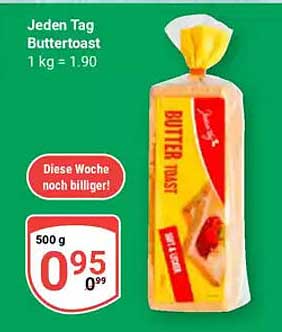 Jeden Tag Buttertoast