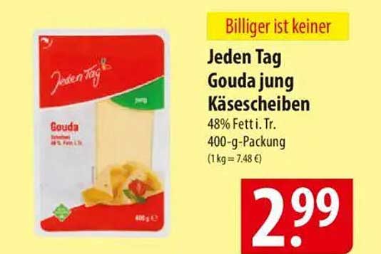 Jeden Tag Gouda jung Käsescheiben