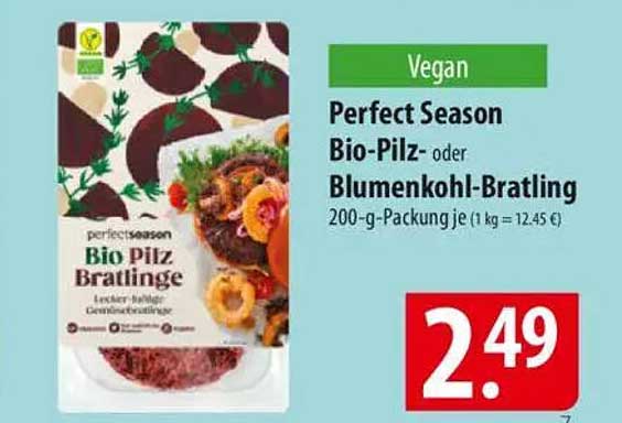 Perfect Season Bio-Pilz- oder Blumen-kohl-Bratlinge