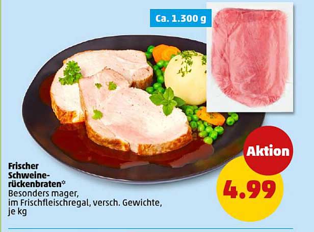 Frischer Schweinerückenbraten*