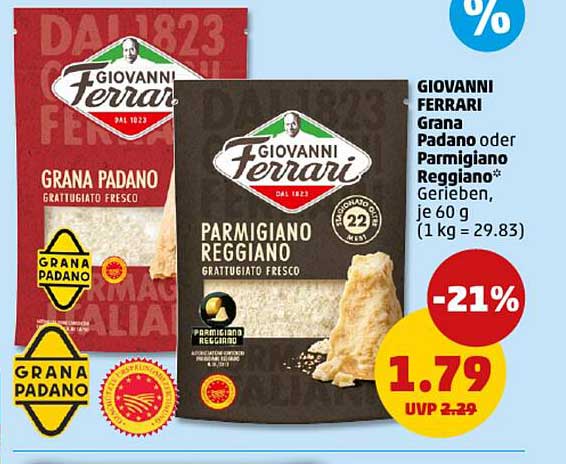 GIOVANNI FERRARI Grana Padano oder Parmigiano Reggiano*