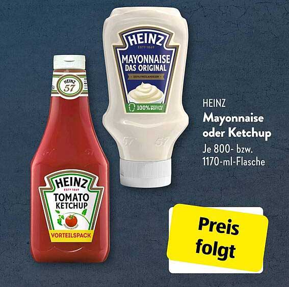 HEINZ Mayonnaise oder Ketchup