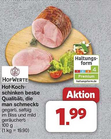 Hof-Werte Kochschinken beste Qualität, die man schmeckt