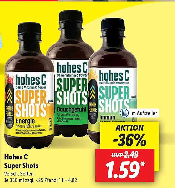 Hohes C Super Shots