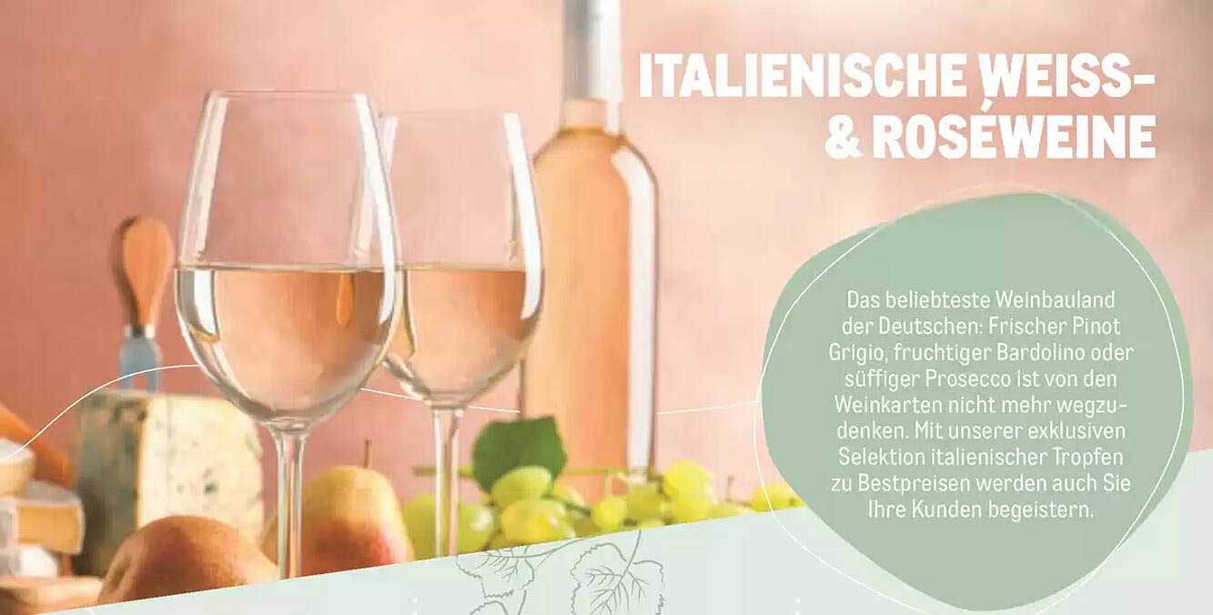 ITALIENISCHE WEISS- & ROSÉWEINE