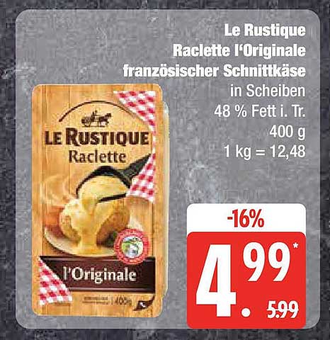 Le Rustique Raclette l'Originale französischer Schnittkäse