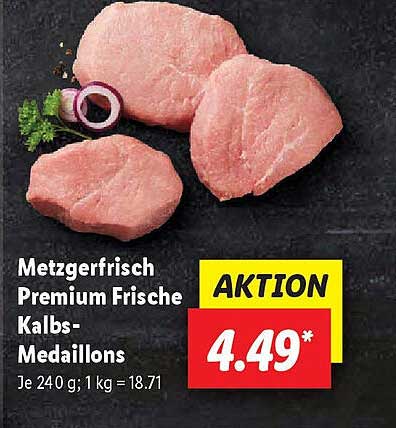 Metzgerfrisch Premium Frische Kalbs-Medaillons