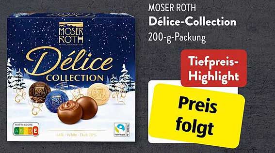 Moser Roth Délice-Collection