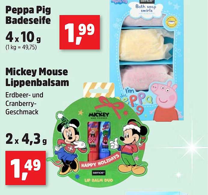 Peppa Pig Badeseife  
Mickey Mouse Lippenbalsam  