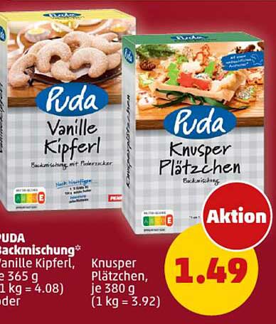 Puda Vanille Kipferl  
Puda Knusper Plätzchen