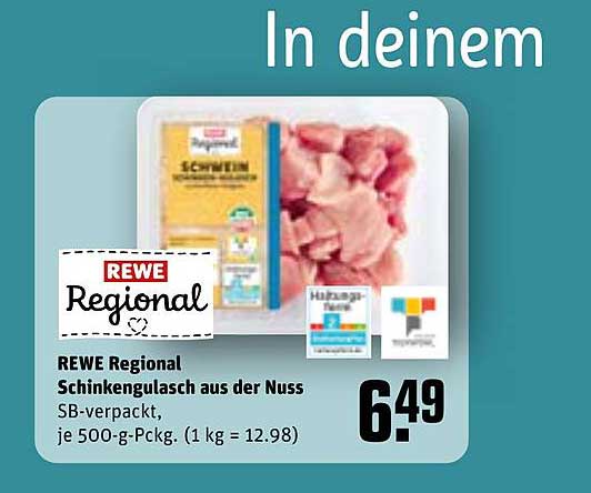 REWE Regional Schinkengulasch aus der Nuss