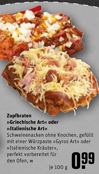 Zupfbraten »Griechische Art« oder »Italienische Art«