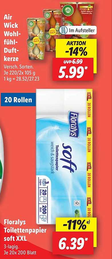 Air Wick Wohlfühl-Duftkerze  
Floralys Toilettenpapier soft XXL  